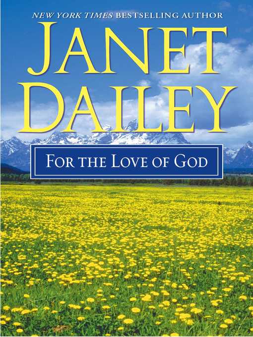 Title details for For the Love of God by Janet Dailey - Available